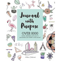 Journal with Purpose: Over 1000 Motifs, Alphabets and Icons to Personalize Your Bullet or Dot Journal