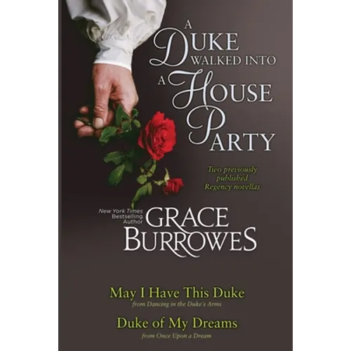 A Duke Walked Into a House Party