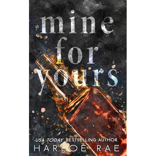 Mine For Yours