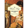The Master Keys: A Painter's Treatise on the Pictorial Technique of Oil Painting