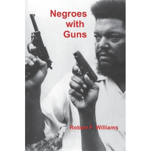 Negroes with Guns