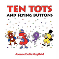 Ten Tots and Flying Buttons
