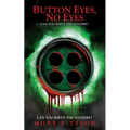 Button Eyes, No Eyes