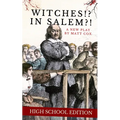 Witches!? In Salem?! (High School Edition)