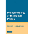 Phenomenology of the Human Person