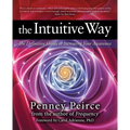 The Intuitive Way: The Definitive Guide to Increasing Your Awareness