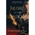 Music in the Shadows