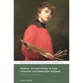 Women, Art and Money in Late Victorian and Edwardian England: The Hustle and the Scramble