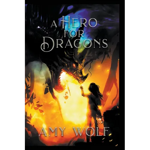 A Hero for Dragons