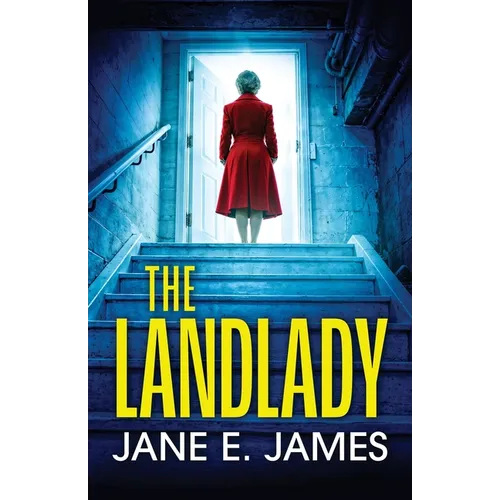 The Landlady: a totally addictive psychological thriller with a shocking final twist