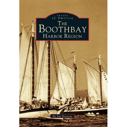 The Boothbay Harbor Region