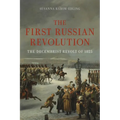 The First Russian Revolution: The Decembrist Revolt of 1825