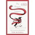 The Penguin Lessons: What I Learned from a Remarkable Bird