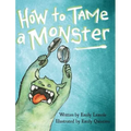 How to Tame a Monster