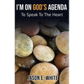 I'm On God's Agenda