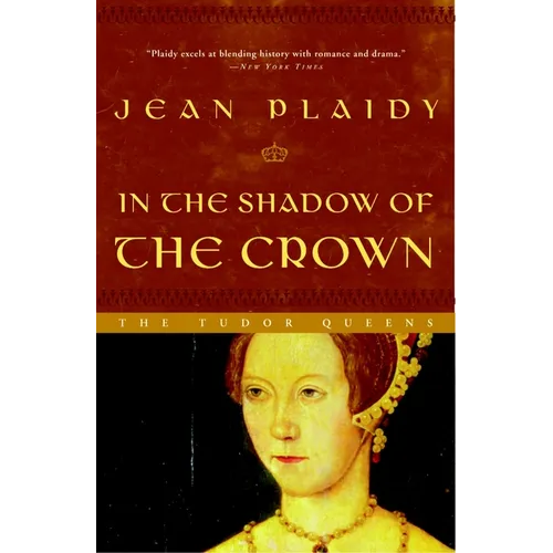 In the Shadow of the Crown