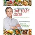 The Cooking Doc's Kidney-Healthy Cooking