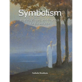 Symbolism: Mystery, allegory, and the search for the invisible