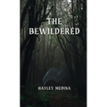 The Bewildered