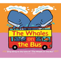 The Whales on the Bus