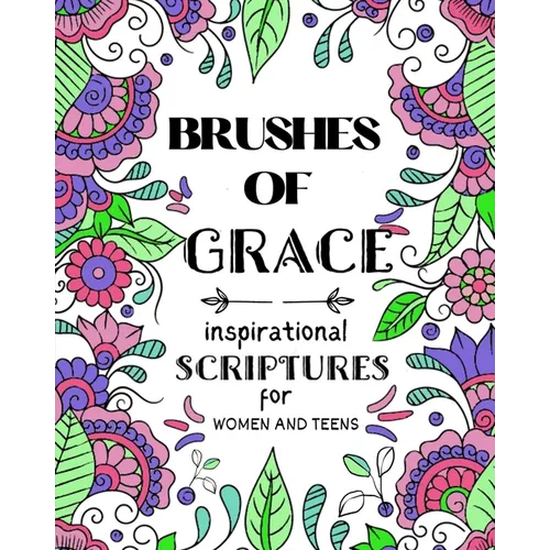 Brushes of Grace