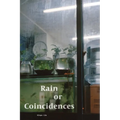 Rain or Coincidences