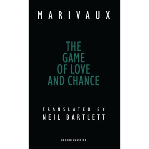 The Game of Love and Chance