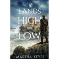 Of Lands High and Low