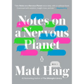 Notes on a Nervous Planet