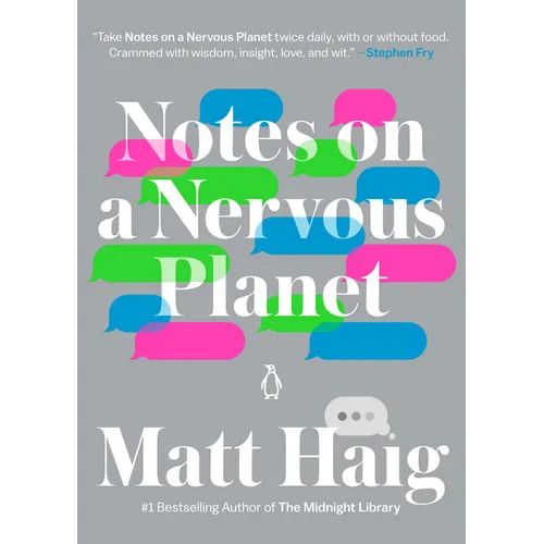 Notes on a Nervous Planet