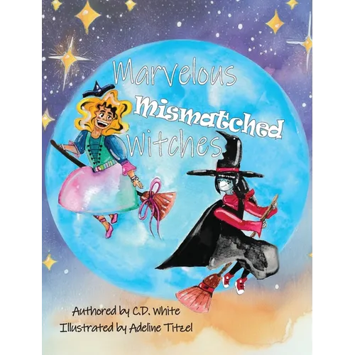 Marvelous Mismatched Witches