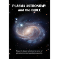 Plasma Astronomy and the Bible