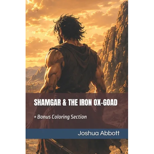 Shamgar & the Iron Ox-Goad