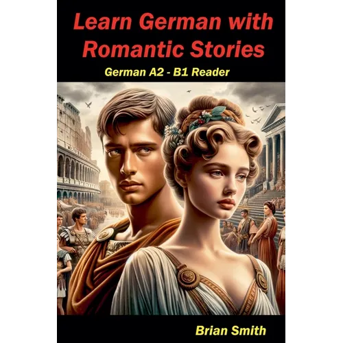 Learn German with Romantic Stories
