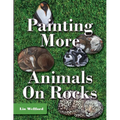 Painting More Animals on Rocks (Latest Edition)