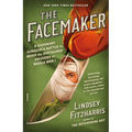 The Facemaker: A Visionary Surgeon's Battle to Mend the Disfigured Soldiers of World War I