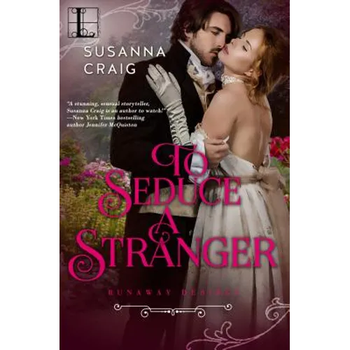 To Seduce a Stranger