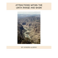 Attractions Within the Uintah Range and Basin