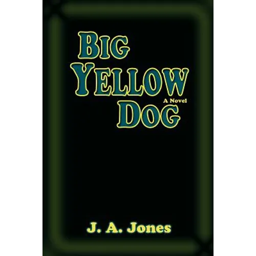 Big Yellow Dog