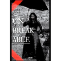 Unbreakable