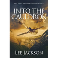 Into the Cauldron