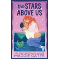 The Stars Above Us