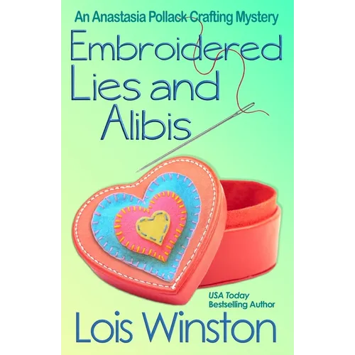 Embroidered Lies and Alibis