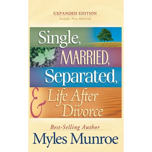 Single, Married, Separated, and Life After Divorce