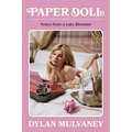 Paper Doll: Notes from a Late Bloomer