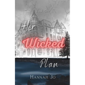 Her Wicked Plan