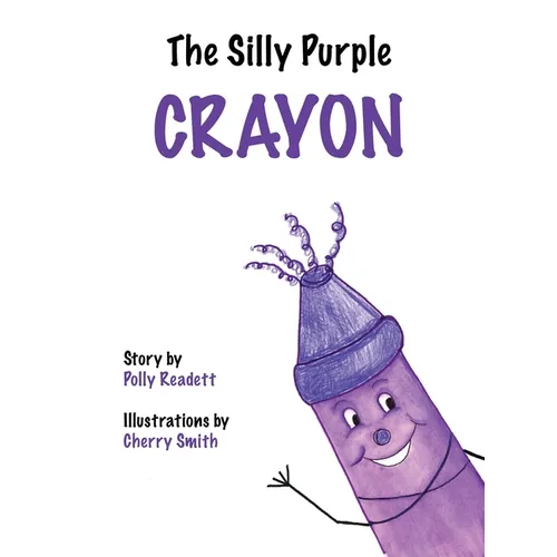 The Silly Purple Crayon