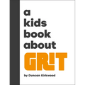 A Kids Book about Grit