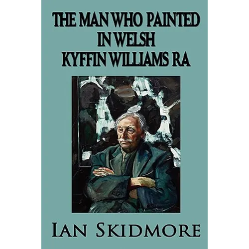 The Man Who Painted in Welsh