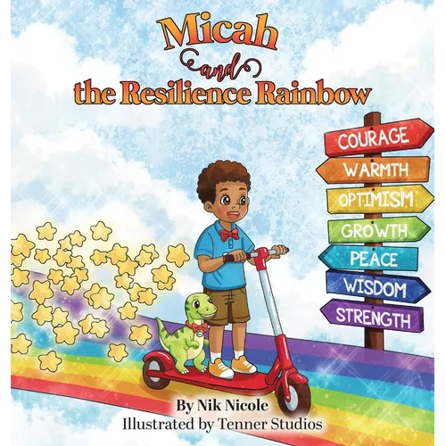Micah and the Resilience Rainbow